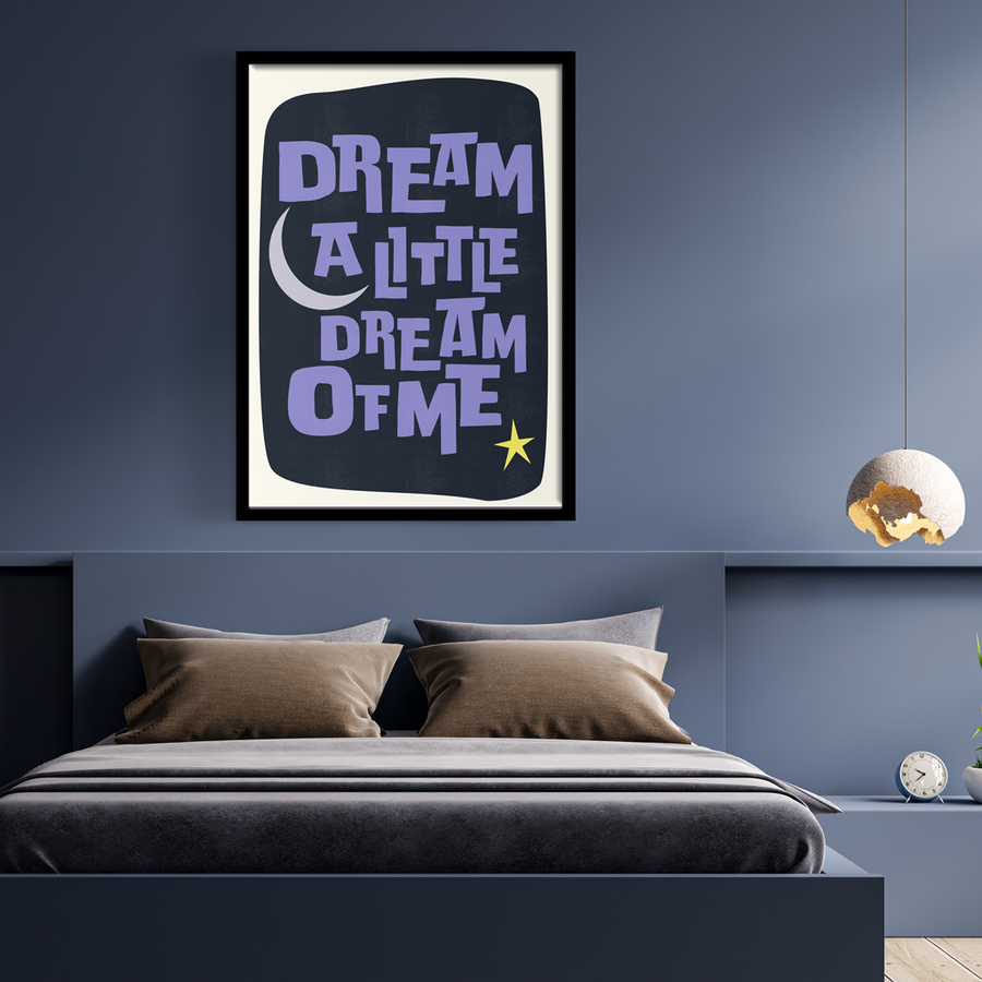 Dream a Little Dream Wall Art