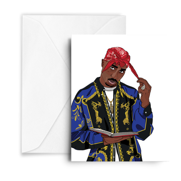 Tupac Greetings Card